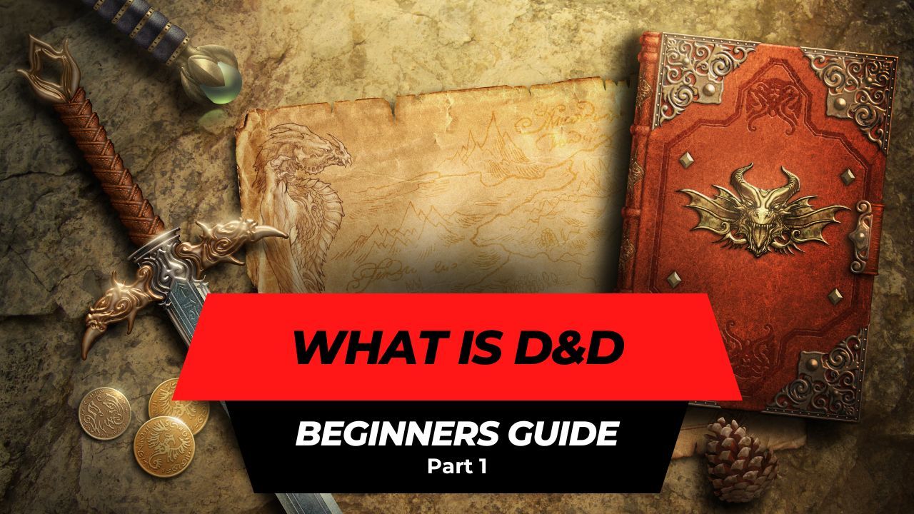 Dungeons & Dragons Beginner's Guide Part 1: What is D&D